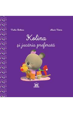 Kolina si jucaria preferata - Nadia Berkane