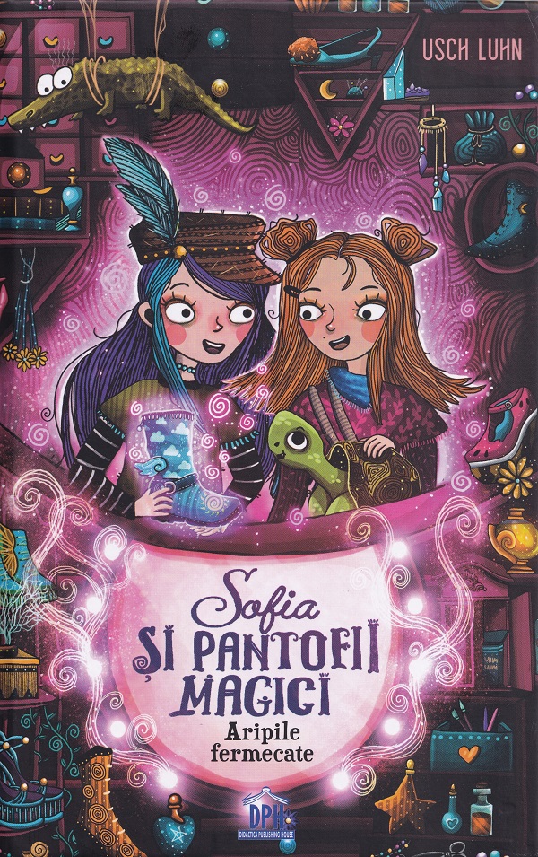 Sofia si pantofii magici Vol.3: Aripile fermecate - Usch Luhn