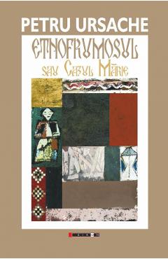 Etnofrumosul sau Cazul Marie