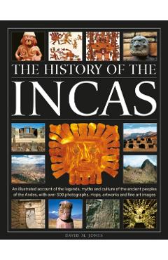 History of the Incas - David M. Jones