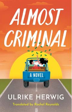 Almost Criminal - Ulrike Herwig