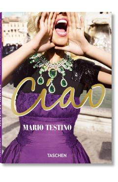 Mario Testino. Ciao - - Imagine 1