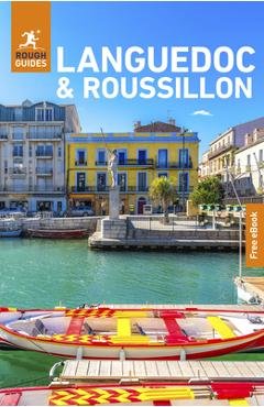 Rough Guides Languedoc and Roussillon: Travel Guide with eBook - Rough Guides