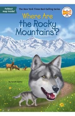 Where Are the Rocky Mountains? - Sarah Fabiny