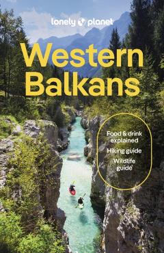 Lonely Planet Western Balkans - Vesna Maric