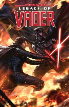 Star Wars: Legacy of Vader - The Reign of Kylo Ren Vol. 2 - Charles Soule