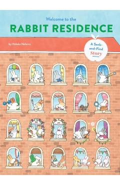 Welcome to the Rabbit Residence: A Seek-And-Find Story - Haluka Nohana