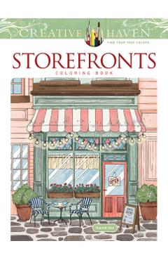 Creative Haven Storefronts Coloring Book - Hannah Bee