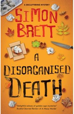 A Disorganised Death