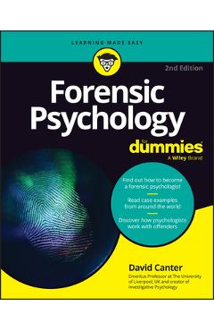 Forensic Psychology for Dummies - David V. Canter