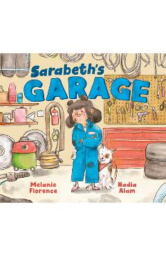 Sarabeth\'s Garage - Melanie Florence