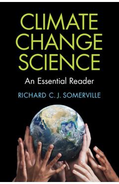 Climate Change Science: An Essential Reader - Richard C. J. Somerville - Imagine 1