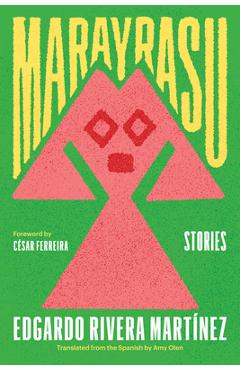 Marayrasu: Stories - Edgardo Rivera Martínez