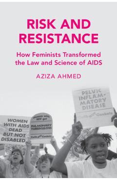Risk and Resistance - Aziza Ahmed