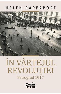 eBook In vartejul revolutiei. Petrograd 1917