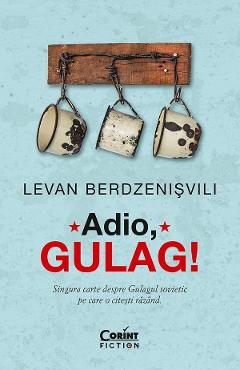 eBook Adio, Gulag! - Levan Berdzenisvili