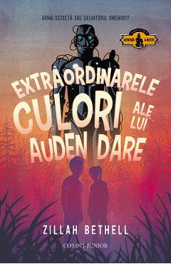 eBook Extraordinarele culori ale lui Auden Dare - Zillah Bethell