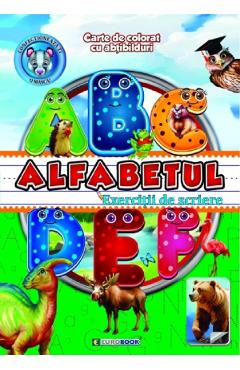 Alfabetul: Exercitii de scriere. Carte de colorat cu abtibilduri - EUROBOOK Alfabetul: Exercitii de scriere. Carte de colorat cu abtibilduri - EUROBOOK