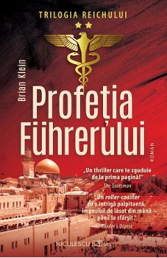 Profetia Fuhrerului, Vol. 2 - Brian Klein - Libris.ro