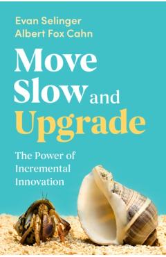 Move Slow and Upgrade - Evan (rochester Institute Of Technology Selinger