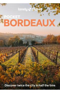Lonely Planet Pocket Bordeaux -