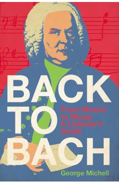 Back to Bach - George Michell - Imagine 1