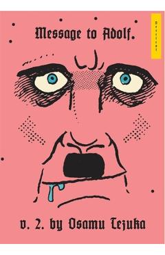 Message to Adolf, Part 2 - Osamu Tezuka