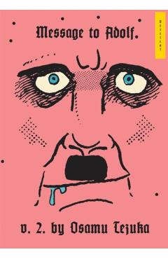 Message to Adolf, Part 2 - Osamu Tezuka