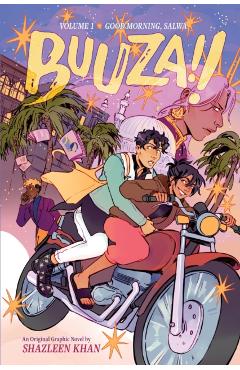 Good Morning, Salwa (Buuza!! Volume 1): An Original Graphic Novel - Shazleen Khan