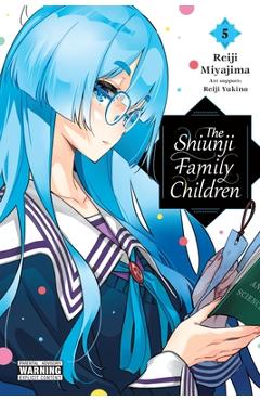 The Shiunji Family Children, Vol. 5: Volume 5 - Reiji Miyajima