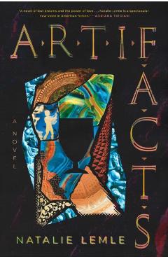 Artifacts - Natalie Lemle