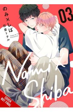 Nomi X Shiba, Vol. 3: Volume 3 - Tohru Tagura