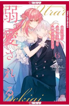 The Margrave's Daughter & the Enemy Prince, Volume 6 - An Ogura