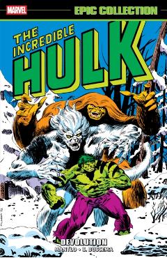 Incredible Hulk Epic Collection: Devolution - Bill Mantlo