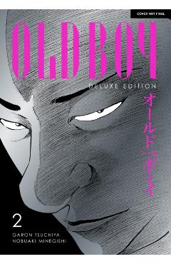 Oldboy Deluxe Edition: Book Two - Garon Tsuchiya