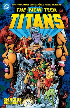 New Teen Titans Omnibus Vol. 2 (2026 Edition) - Marv Wolfman