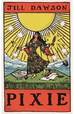 Pixie - Jill Dawson