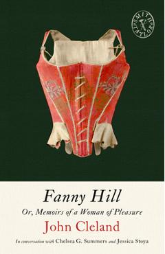 Fanny Hill: Or, Memoirs of a Woman of Pleasure - John Cleland