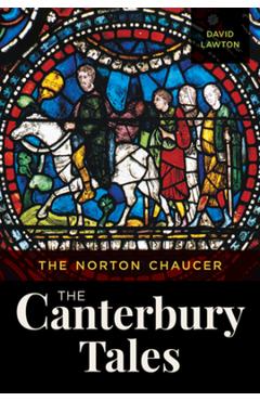 The Norton Chaucer: The Canterbury Tales - David Lawton