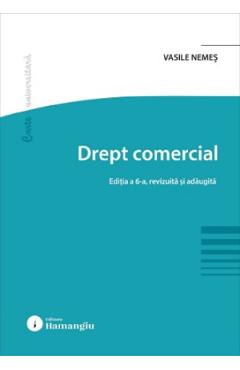 Drept comercial Ed.6 - Vasile Nemes