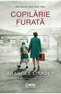 eBook Copilarie furata - Frances Liardet