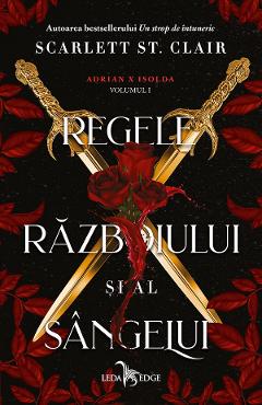 eBook Regele razboiului si al sangelui. Seria Adrian X Isolda Vol.1