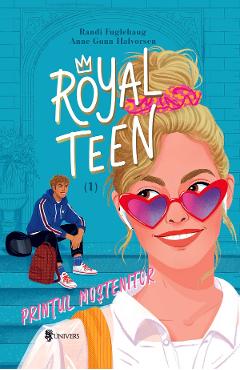 Printul mostenitor. Seria Royalteen Vol.1 - Randi Fuglehaug, Anne Gunn Halvorsen