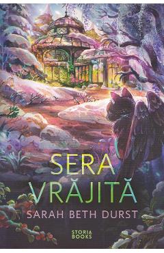 Sera vrajita - Sarah Beth Durst - STORIA BOOKS Sera vrajita - Sarah Beth Durst - STORIA BOOKS