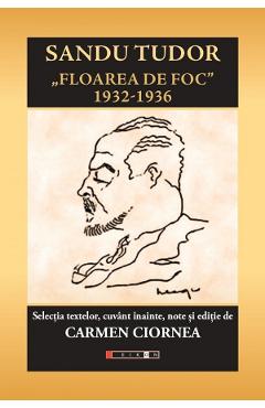 Floarea de foc 1932-1936