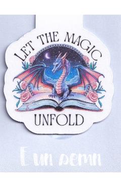 Semn de carte magnetic: Let the Magic Unfold