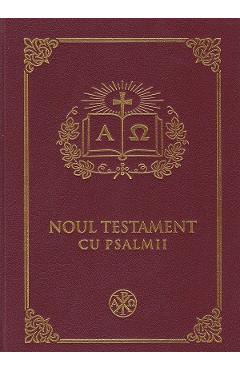 Noul Testament cu Psalmii. Grena Ed.2025