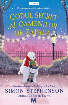 Codul secret al oamenilor de zapada - Simon Stephenson - PANDORA Codul secret al oamenilor de zapada - Simon Stephenson - PANDORA