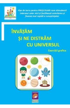 Invatam si ne distram cu Universul. Exercitii grafice. Fise de lucru pentru prescolari - LIZUKA EDUCATIV Invatam si ne distram cu Universul. Exercitii grafice. Fise de lucru pentru prescolari - LIZUKA EDUCATIV
