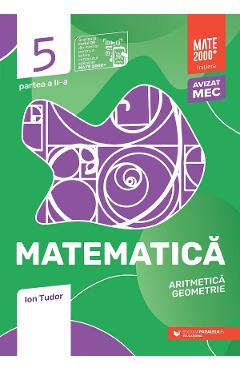 Matematica - Clasa 5 Partea 2 - Initiere - Ion Tudor - PARALELA 45 Matematica - Clasa 5 Partea 2 - Initiere - Ion Tudor - PARALELA 45